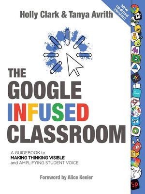 cover image of The Google Infused Classroom